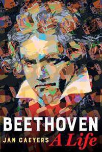 Cover image for Beethoven, A Life