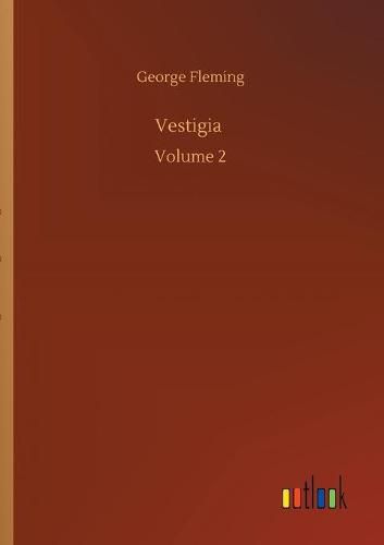 Cover image for Vestigia: Volume 2