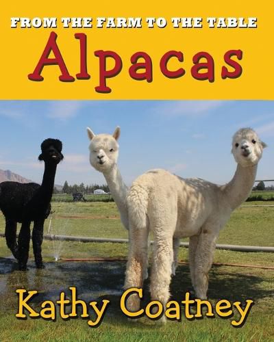 Cover image for From the Farm to the Table Alpaca