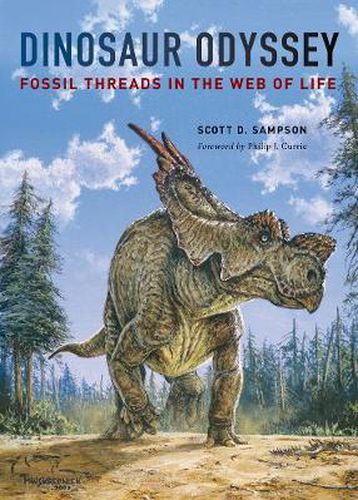 Cover image for Dinosaur Odyssey: Fossil Threads in the Web of Life