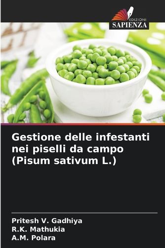 Cover image for Gestione delle infestanti nei piselli da campo (Pisum sativum L.)