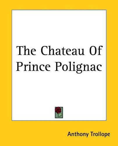 The Chateau Of Prince Polignac