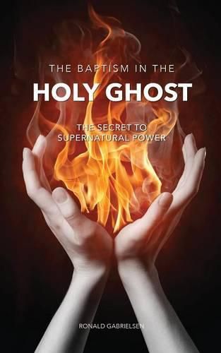 Cover image for The Baptism in the Holy Ghost