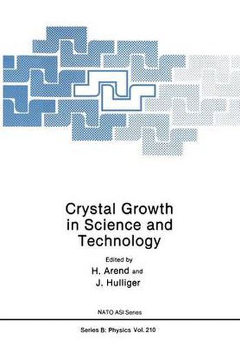 Crystal Growth in Science and Technology