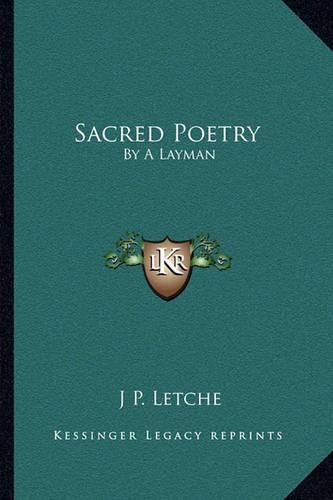 Sacred Poetry: By a Layman