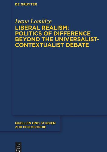 Cover image for Liberal Realism: Politics of Difference Beyond the Universalist-Contextualist Debate