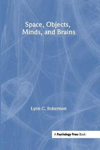 Cover image for Space, Objects, Minds and Brains