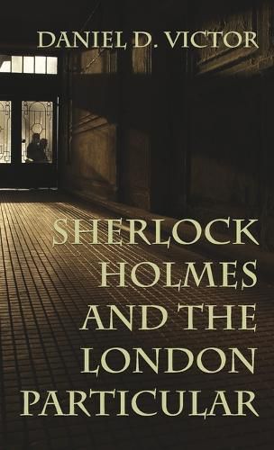 Cover image for Sherlock Holmes and The London Particular