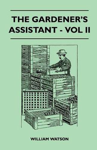 Cover image for The Gardener's Assistant - Vol II