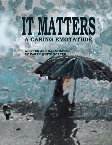 It Matters: A Caring Emotatude