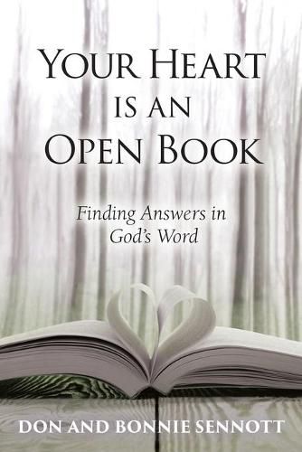 Cover image for Your Heart is an Open Book: Finding Answers in God's Word