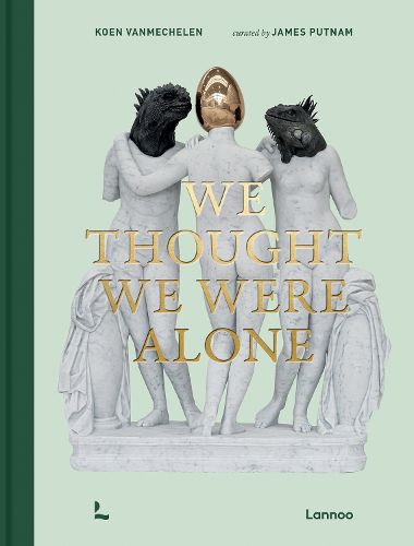 Cover image for We Thought We Were Alone