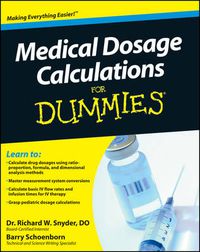 Cover image for Medical Dosage Calculations For Dummies