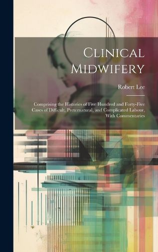 Cover image for Clinical Midwifery