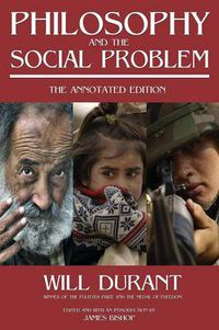 Cover image for Philosophy and the Social Problem: The Annotated Edition
