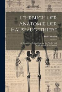 Cover image for Lehrbuch Der Anatomie Der Haussaeugethiere