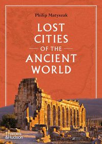 Cover image for Lost Cities of the Ancient World