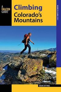 Cover image for Climbing Colorado's Mountains