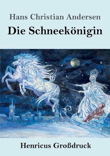 Cover image for Die Schneekoenigin (Grossdruck)