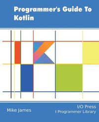 Cover image for Programmer's Guide To Kotlin