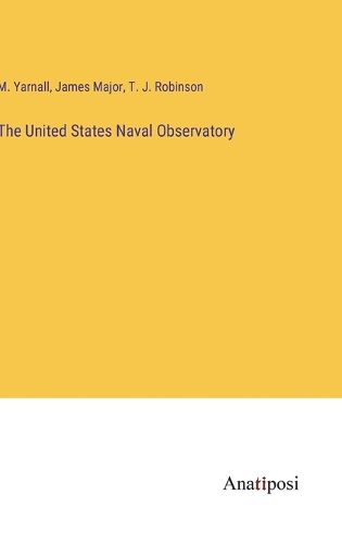 Cover image for The United States Naval Observatory