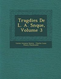 Cover image for Trag Dies de L. A. S N Que, Volume 3