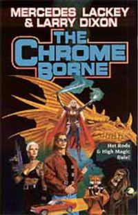 Cover image for The Chrome Borne