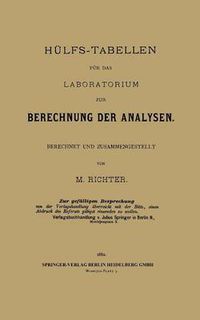 Cover image for Hulfs-Tabellen Fur Das Laboratorium Zur Berechnung Der Analysen: Berechnet Und Zusammengestellt