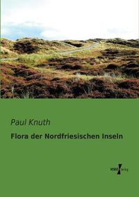 Cover image for Flora der Nordfriesischen Inseln