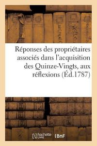 Cover image for A Reponses Des Proprietaires Associes Dans l'Acquisition Des Quinze-Vingts: UX Reflexions Du Sr Kornmann