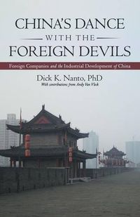 Cover image for China's Dance with the Foreign Devils