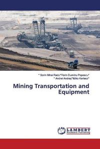 Cover image for Mining Transportation and Equipment