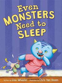 Cover image for Even Monsters Need to Sleep