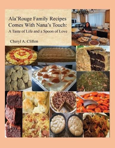 Cover image for Ala' Rouge Family Recipes Comes with Nana's Touch