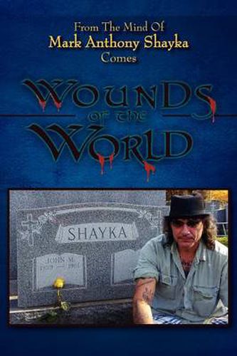 Cover image for Wounds of the World: Poetic tales of life's reality