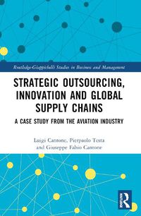 Cover image for Strategic Outsourcing, Innovation and Global Supply Chains