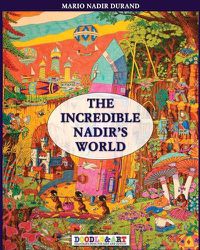 Cover image for The incredible Nadir's world 1