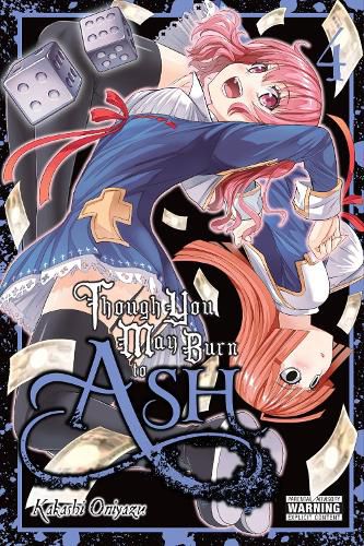 Cover image for Though You May Burn to Ash, Vol. 4