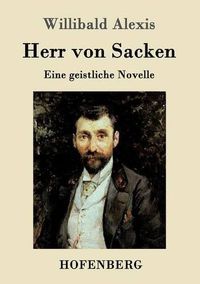 Cover image for Herr von Sacken: Eine geistliche Novelle