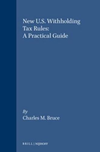 Cover image for New U.S. Withholding Tax Rules: A Practical Guide