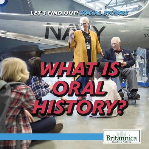 What Is Oral History?