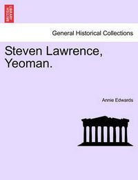 Cover image for Steven Lawrence, Yeoman.