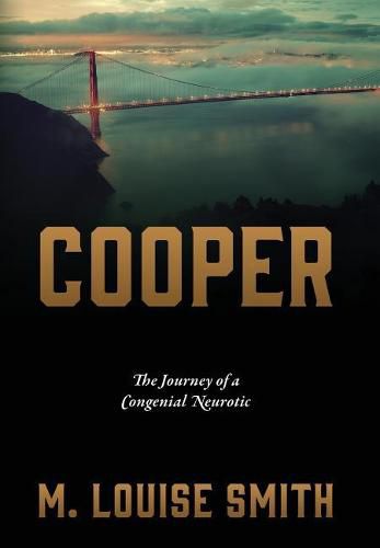 Cooper: The Journey of a Congenial Neurotic