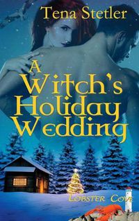 Cover image for A Witch's Holiday Wedding