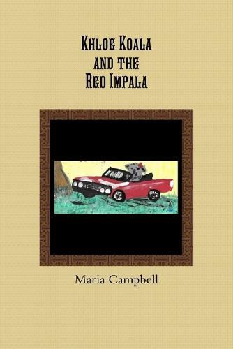 Cover image for Khloe Koala and the Red Impala