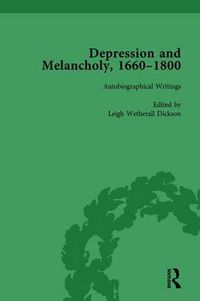 Cover image for Depression and Melancholy, 1660-1800 vol 3