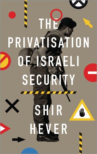 Cover image for The Privatization of Israeli Security