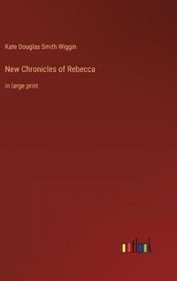 Cover image for New Chronicles of Rebecca