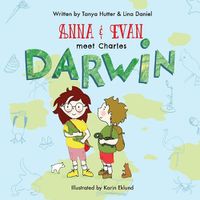 Cover image for Anna & Evan Meet: Charles Darwin