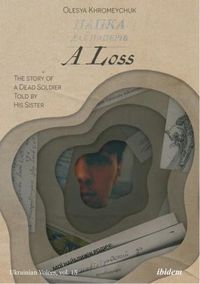 Cover image for A Loss - The Story of a Dead Soldier Told by His Sister